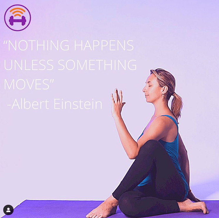 lilac image card of white woman holding a yoga pose for flute stretch. Quote 16: “NOTHING HAPPENS UNLESS SOMETHING MOVES” -Albert Einstein
