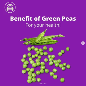 purple card, with a picture of green peas. the text reads 'benefit of green peas. For your health!'