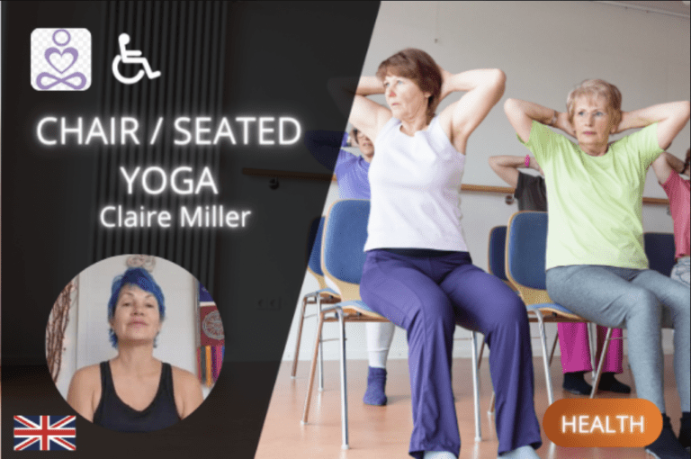 Image for online fitness class cover for Seated / Chair Yoga with Claire miller. Shows image of Claire and people taking part in a seated yoga classes