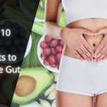 Image of a woman making a heart shape gesture over her stomach, with her hands. Typing reads " Top 10 Best Ingredients to Cleanse the gut". The background has am image of various food s